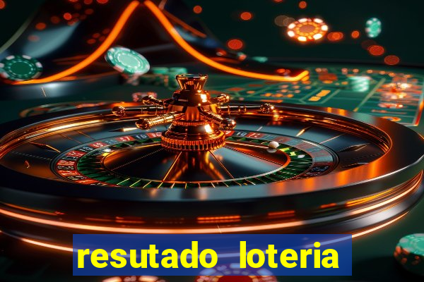 resutado loteria federal sabado